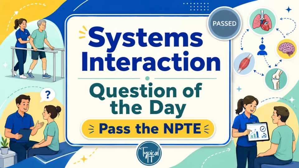NPTE Practice Question 2026 | PT & Board Review
